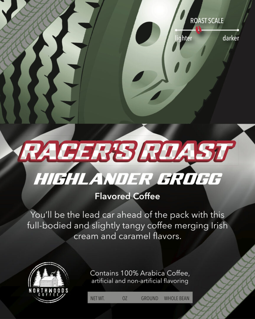 Label for the Racer’s Roast Highlander Grogg flavored coffee