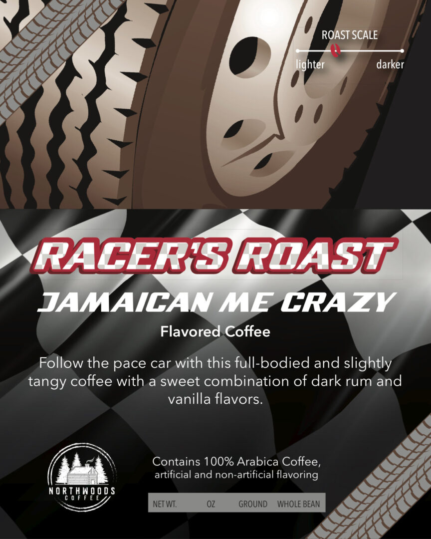 Label for the Racer’s Roast Jamaican Me Crazy flavored coffee