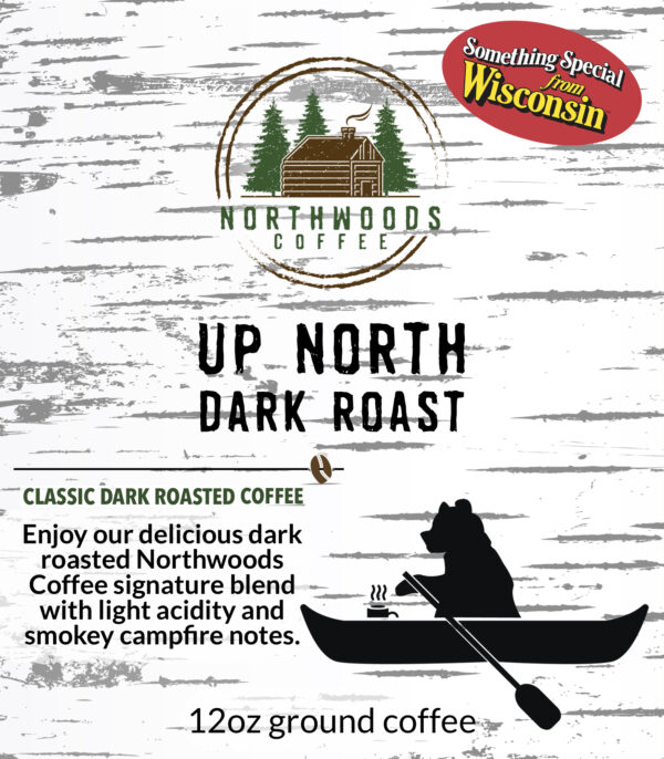 Label for the Up North Dark Roast coffee